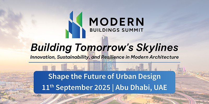 Modern Buildings Summit Returns to Abu Dhabi on 11th September 2025