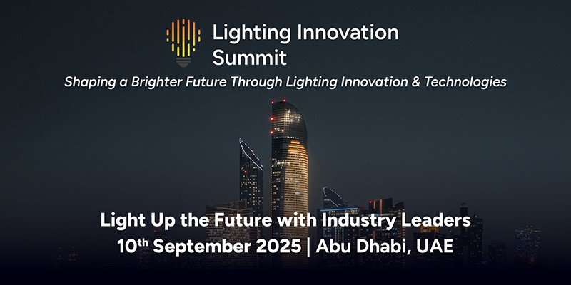 Lighting Innovation Summit Abu Dhabi 2025 – Event Highlights