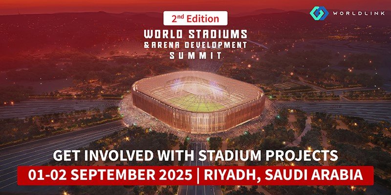 World Stadiums & Arena Development Summit